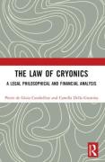 Cover of The Law of Cryonics: A Legal Philosophical and Financial Analysis