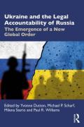 Cover of Ukraine and the Legal Accountability of Russia: The Emergence of a New Global Order