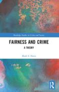 Cover of Fairness and Crime: A Theory