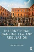 Cover of International Banking Law and Regulation