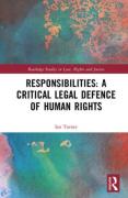 Cover of Responsibilities: A Critical Legal Defence of Human Rights