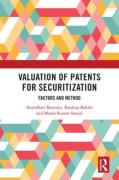 Cover of Valuation of Patents for Securitization: Factors and Method