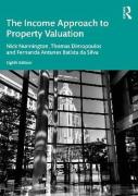 Cover of The Income Approach to Property Valuation
