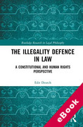Cover of The Illegality Defence in Law: A Constitutional and Human Rights Perspective (eBook)