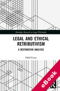 Cover of Legal and Ethical Retributivism: A Restorative Analysis (eBook)