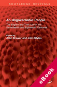 Cover of An Ungovernable People: The English and Their Law in the Seventeenth and Eighteenth Centuries (eBook)