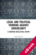 Cover of Legal and Political Thinking Against Sovereignty: A European Intellectual History (eBook)
