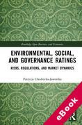 Cover of Environmental, Social, and Governance Ratings: Risks, Regulations, and Market Dynamics (eBook)
