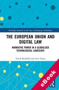 Cover of The European Union and Digital Law: Normative Power in a Globalized Technological Landscape (eBook)