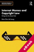 Cover of Internet Memes and Copyright Law: Diving into the Meme Pool (eBook)