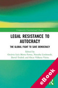 Cover of Legal Resistance to Autocracy: The Global Fight to Save Democracy (eBook)