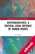 Cover of Responsibilities: A Critical Legal Defence of Human Rights (eBook)
