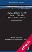 Cover of Law and Justice in Small Island Developing States: Lessons from Niue (eBook)
