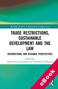 Cover of Trade Restrictions, Sustainable Development and the Law: International and Regional Perspectives (eBook)
