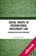 Cover of Social Rights in International Investment Law: Reconciliation and Integration (eBook)