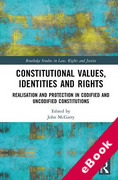 Cover of Constitutional Values, Identities and Rights: Realisation and Protection in Codified and Uncodified Constitutions (eBook)