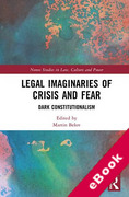 Cover of Legal Imaginaries of Crisis and Fear: Dark Constitutionalism (eBook)