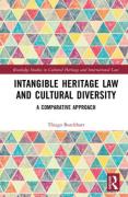 Cover of Intangible Heritage Law and Cultural Diversity: A Comparative Approach