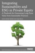 Cover of Integrating Sustainability and ESG in Private Equity: A Playbook for Generating Long-Term Value from Sustainable Practices