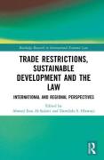 Cover of Trade Restrictions, Sustainable Development and the Law: International and Regional Perspectives