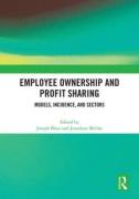 Cover of Employee Ownership and Profit Sharing: Models, Incidence, and Sectors
