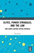 Cover of Elites, Power Struggles, and the Law: How Courts Support Diffuse Interests