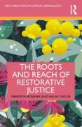 Cover of The Roots and Reach of Restorative Justice