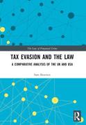 Cover of Tax Evasion and the Law: A Comparative Analysis of the UK and USA
