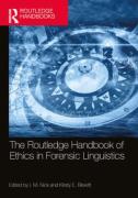 Cover of The Routledge Handbook of Ethics in Forensic Linguistics