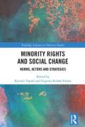 Cover of Minority Rights and Social Change: Norms, Actors and Strategies