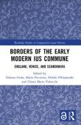 Cover of Borders of the Early Modern Ius Commune: England, Venice, and Scandinavia