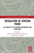 Cover of Regulation of African Trade: The Impact of the African Continental Free Trade Area