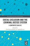 Cover of Social Exclusion and the Criminal Justice System: A Comparative Analysis