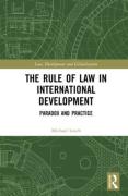Cover of The Rule of Law in International Development: Paradox and Practice