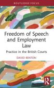 Cover of Freedom of Speech and Employment Law: Practice in the British Courts