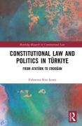 Cover of Constitutional Law and Politics in Türkiye: From Atatürk to Erdoğan