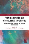 Cover of Framing Devices and Global Legal Traditions: From the Ancient World to the Modern Nation State