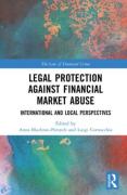 Cover of Legal Protection against Financial Market Abuse: International and Local Perspectives