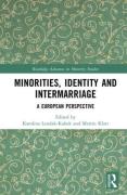 Cover of Minorities, Identity and Intermarriage A European Perspective