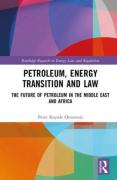 Cover of Petroleum, Energy Transition and Law: The Future of Petroleum in the Middle East and Africa