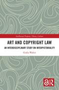 Cover of Art and Copyright Law: An Interdisciplinary Study on Interpictoriality
