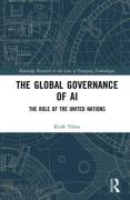 Cover of The Global Governance of AI: The Role of the United Nations