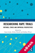 Cover of Researching Rape Trials: Methods, Ethics and Empirical Perspectives (eBook)