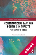 Cover of Constitutional Law and Politics in Türkiye: From Atatürk to Erdoğan (eBook)