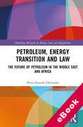 Cover of Petroleum, Energy Transition and Law: The Future of Petroleum in the Middle East and Africa (eBook)