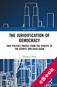 Cover of The Juridification of Democracy: How Politics Travels from the Streets to the Courts, and Back Again (eBook)