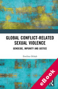 Cover of Global Conflict-Related Sexual Violence: Genocide, Impunity and Justice (eBook)