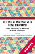 Cover of Rethinking Assessment in Legal Education: Global Perspectives on Innovation, Inclusion, and Integrity (eBook)