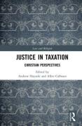 Cover of Justice in Taxation: Christian Perspectives