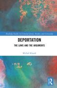 Cover of Deportation: The Laws and the Arguments